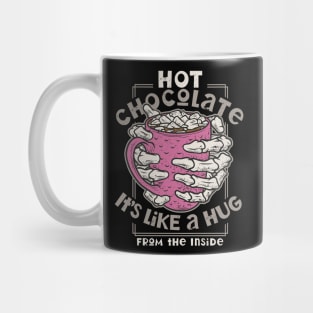 "Hot Chocolate it's Like a Hug" Skeleton Mug